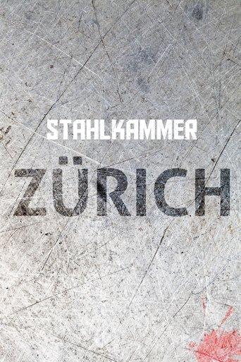 Stahlkammer Zürich dizi afişi