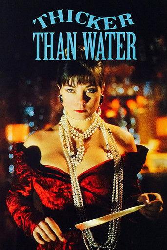 Thicker Than Water film afişi
