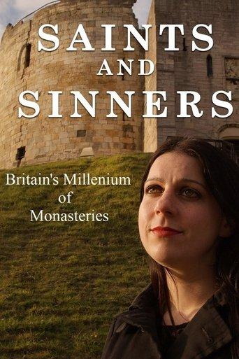 Saints and Sinners: Britain's Millennium of Monasteries dizi afişi