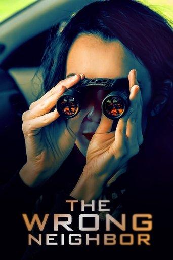 The Wrong Neighbor film afişi