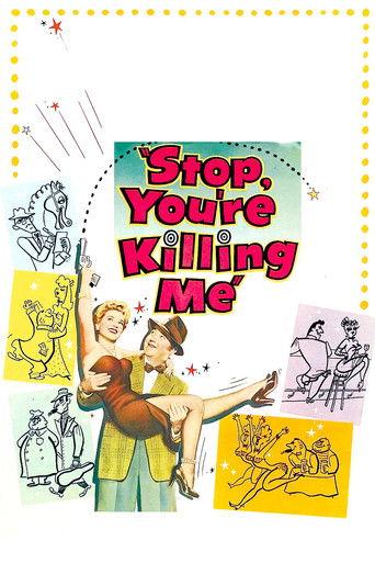 Stop, You're Killing Me film afişi