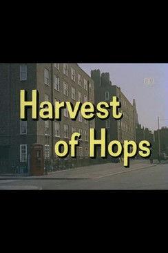 Look at Life: Harvest of Hops film afişi