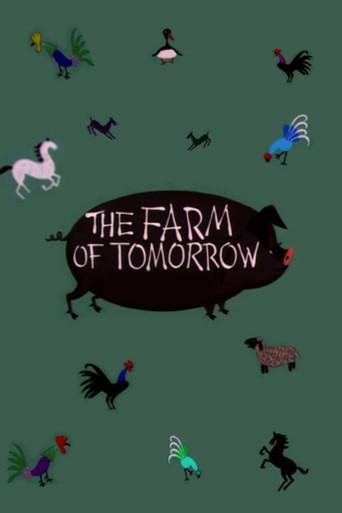 The Farm of Tomorrow film afişi
