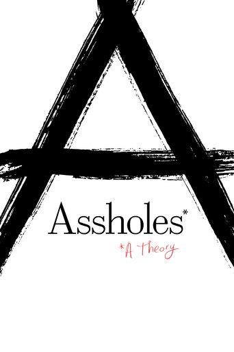 Assholes: A Theory film afişi