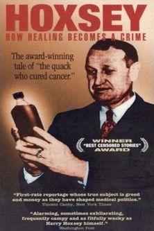 Hoxsey: When Healing Becomes a Crime film afişi