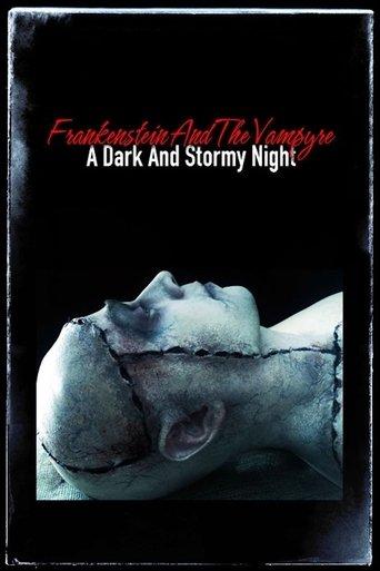 Frankenstein and the Vampyre: A Dark and Stormy Night film afişi