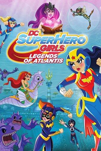 DC Super Hero Girls: Legends of Atlantis film afişi