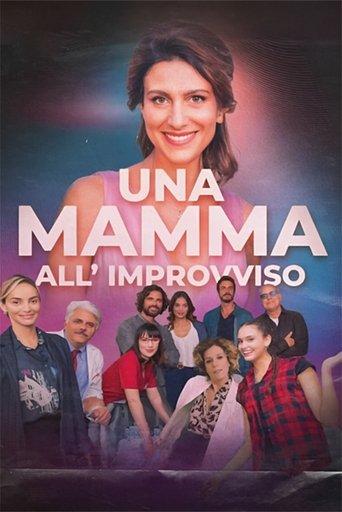 Una mamma all'improvviso film afişi