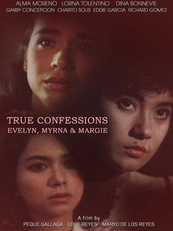 True Confessions: Evelyn, Myrna, & Margie film afişi