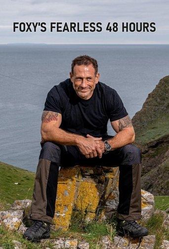 Foxy's Fearless 48 Hours With... dizi afişi