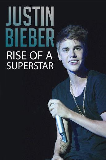 Justin Bieber: Rise of a Superstar film afişi