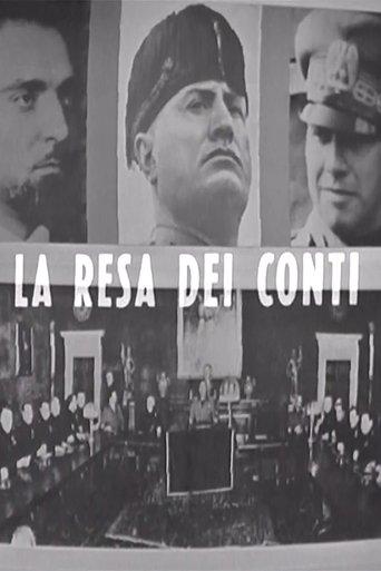 La resa dei conti: dal Gran Consiglio al processo di Verona film afişi