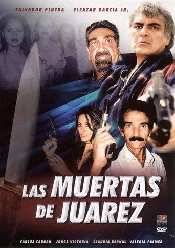 Las Muertas de Juárez film afişi