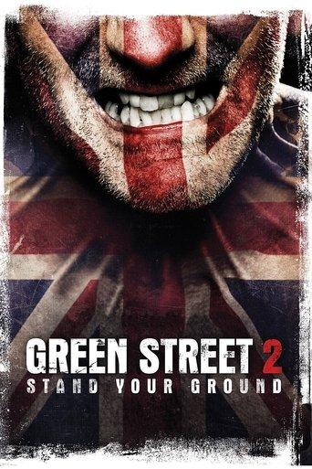 Green Street Hooligans 2 film afişi