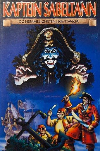 Kaptein Sabeltann og hemmeligheten i Kjuttaviga film afişi