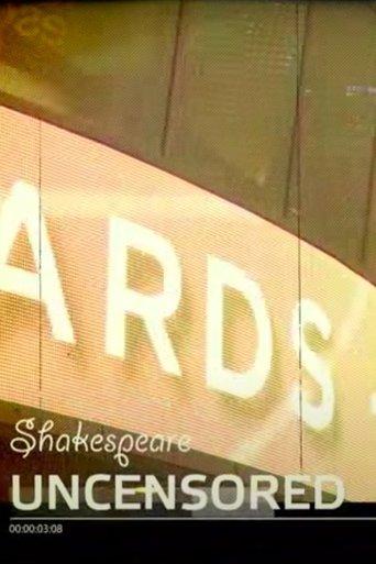 Shakespeare Uncensored film afişi