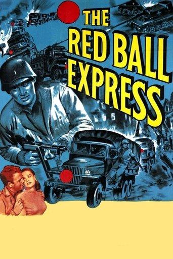 The Red Ball Express film afişi