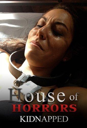 House of Horrors: Kidnapped dizi afişi
