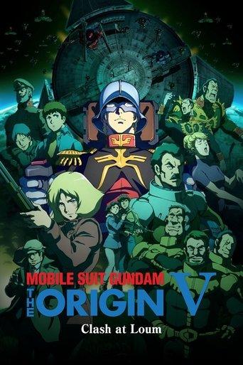 Mobile Suit Gundam: The Origin V: Clash at Loum film afişi