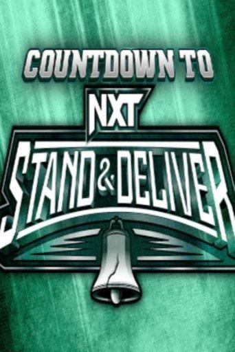 WWE Countdown to NXT Stand & Deliver 2024 film afişi
