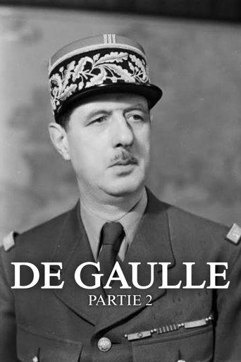 De Gaulle – Partie 2 film afişi