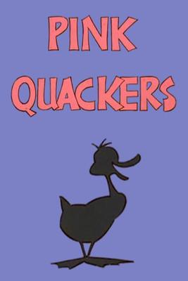 Pink Quackers film afişi