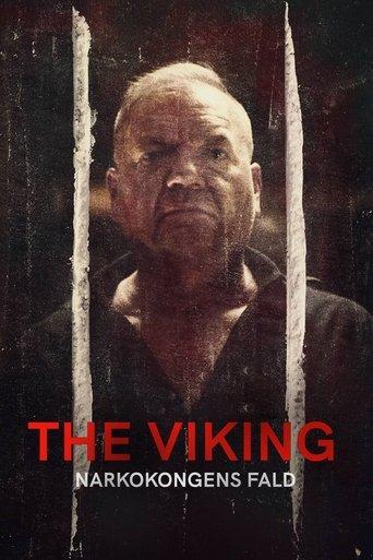 The Viking - Downfall of a Drug Lord dizi afişi