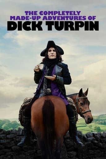 The Completely Made-Up Adventures of Dick Turpin dizi afişi