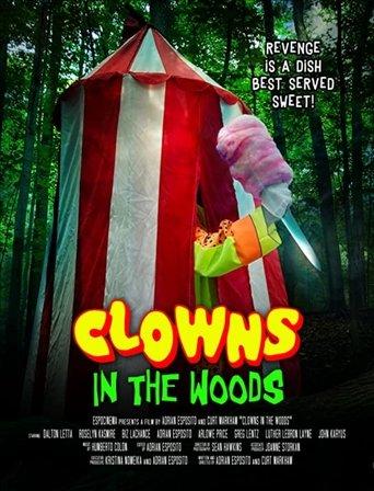 Clowns in the Woods film afişi