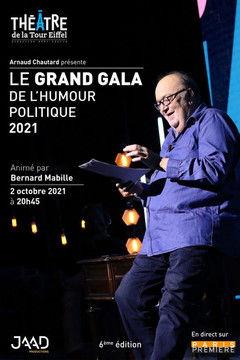 Le grand gala de l'humour politique 2021 film afişi