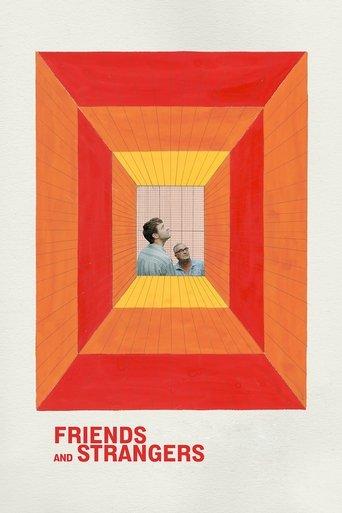 Friends and Strangers film afişi