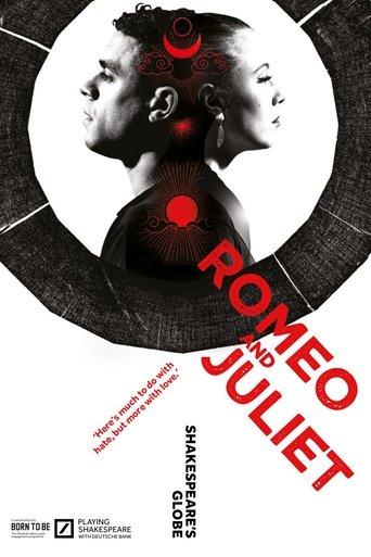 Romeo and Juliet - Live at Shakespeare's Globe film afişi