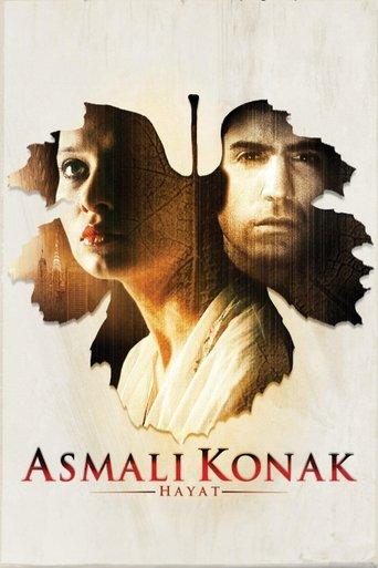 Asmalı Konak: Hayat film afişi