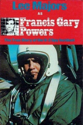 Francis Gary Powers: The True Story of the U-2 Spy Incident film afişi