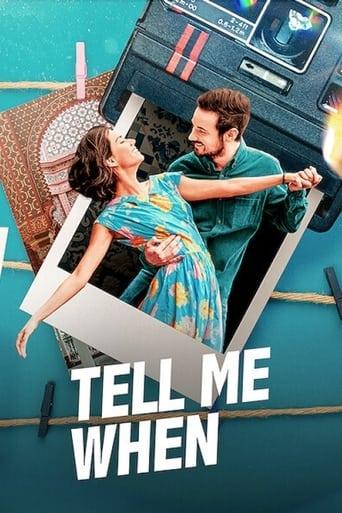 Tell Me When film afişi