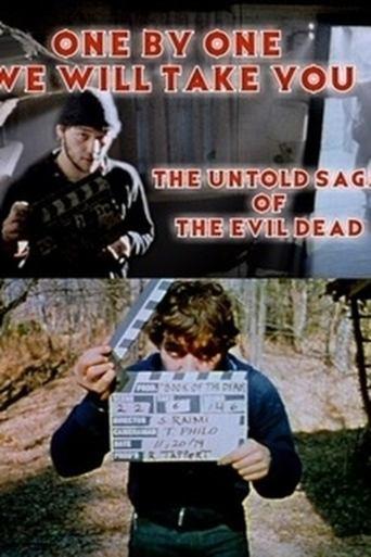 One by One We Will Take You: The Untold Saga of The Evil Dead film afişi