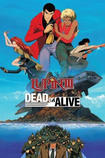 Lupin the Third: Dead or Alive film afişi