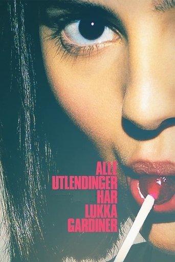 All Foreigners Keep Their Curtains Closed film afişi