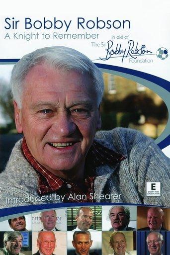 Sir Bobby Robson: A Knight to Remember film afişi