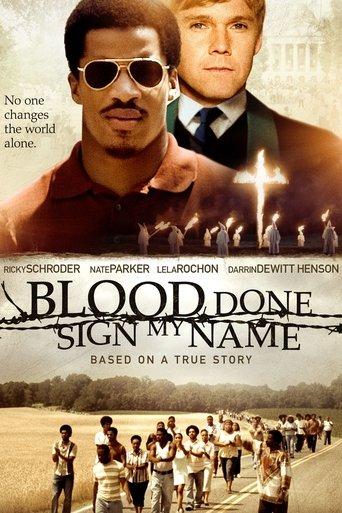 Blood Done Sign My Name film afişi