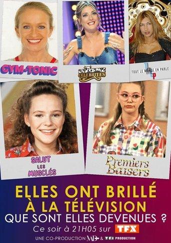 Elles ont brillé à la télé : que sont-elles devenues ? film afişi