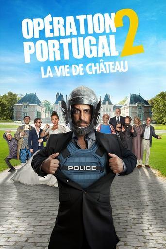 Opération Portugal 2 : La Vie de château film afişi