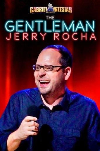 Gabriel Iglesias Presents The Gentleman Jerry Rocha film afişi