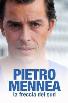 Pietro Mennea - La freccia del Sud dizi afişi