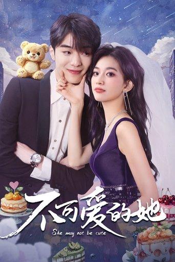 She May Not Be Cute dizi afişi