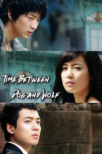 Time Between Dog and Wolf dizi afişi