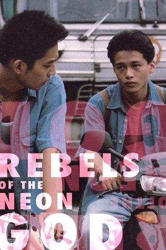 Rebels of the Neon God film afişi