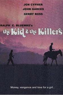 The Kid and the Killers film afişi