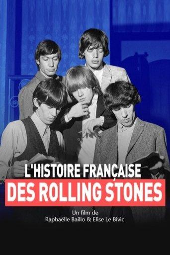 L'histoire française des Rolling Stones film afişi