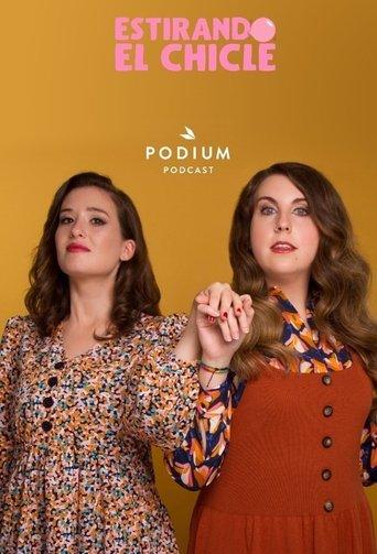 Estirando el Chicle dizi afişi